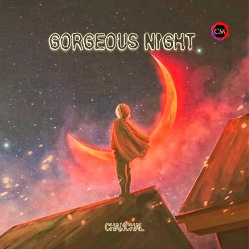 Gorgeous Night Chanchal MP3 Download